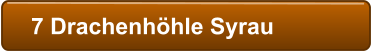 7 Drachenhhle Syrau